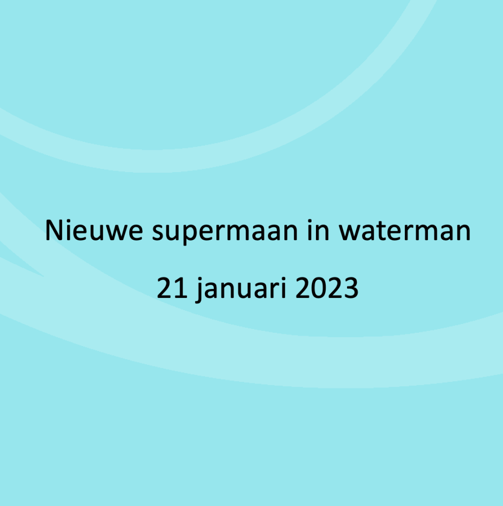 Nieuwe supermaan in waterman | 21 januari 2023