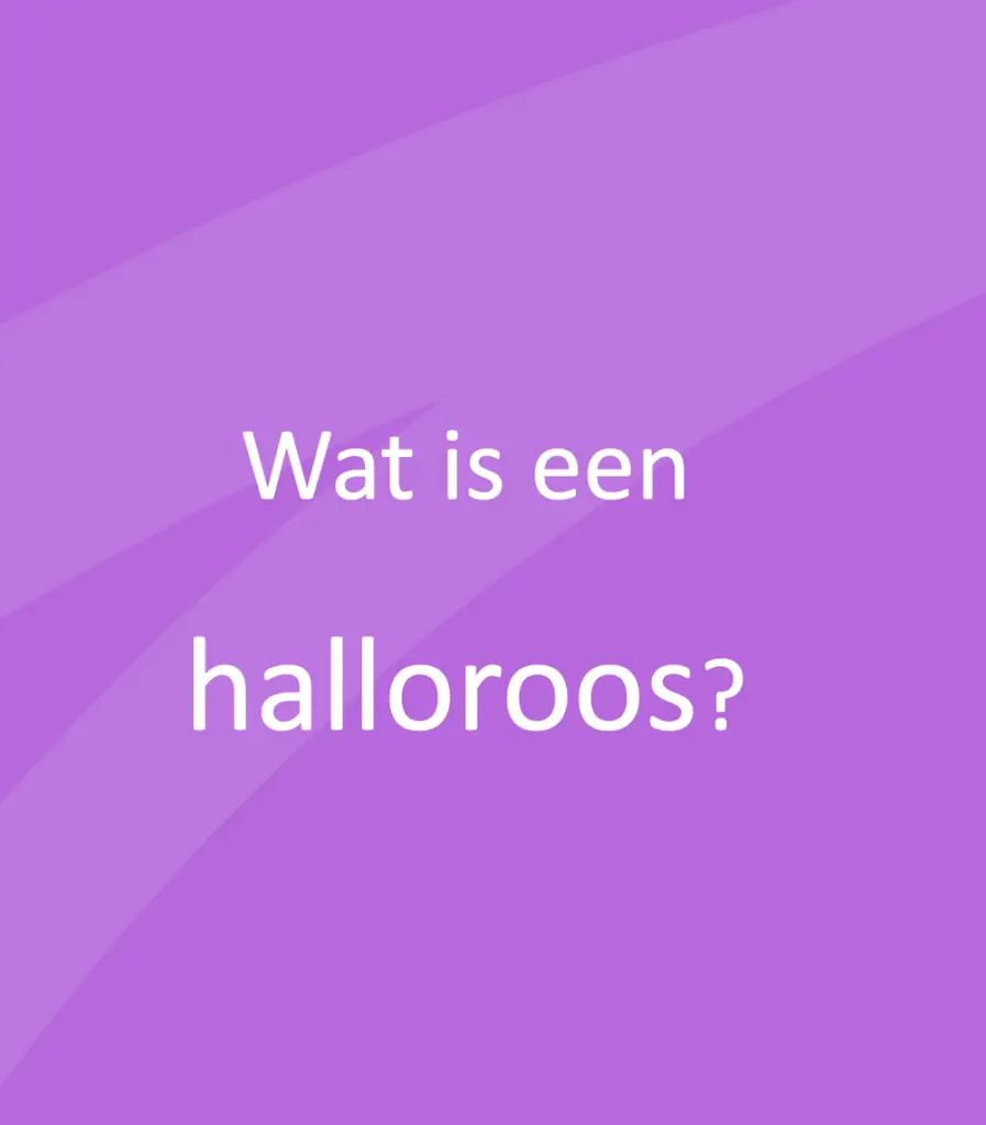Wat is een halloroos? Lead a normal life