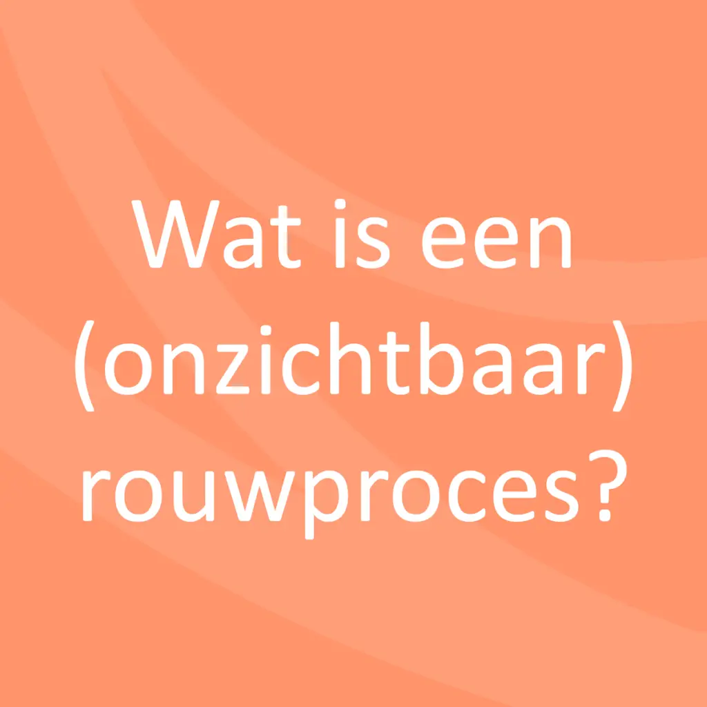 Wat is een (onzichtbaar) rouwproces?