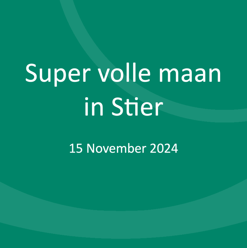 Super volle maan in Stier 15 November 2024