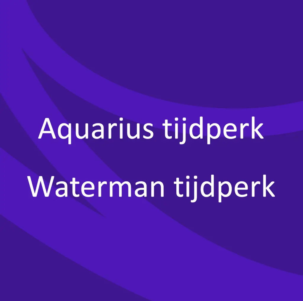 Aquarius tijdperk Waterman tijdperk
