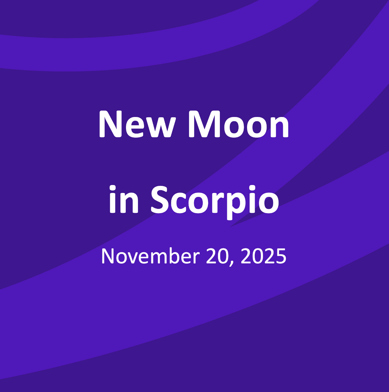 Nieuwe maan in Schorpioen 20 november 2025